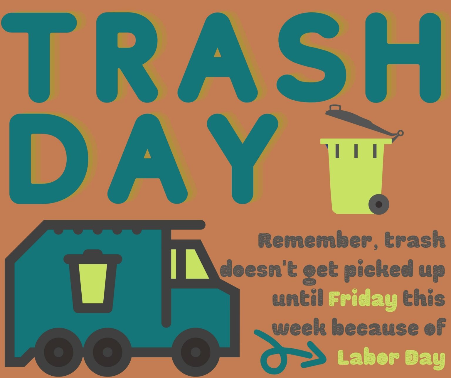 Labor Day Trash Pick Up City of Scribner, Nebraska Dodge County